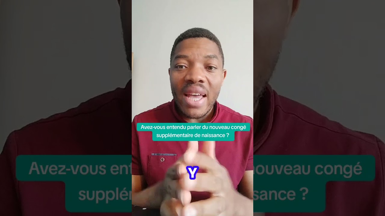 Avez-vous entendu parler du nouveau congé supplémentaire de naissance ?