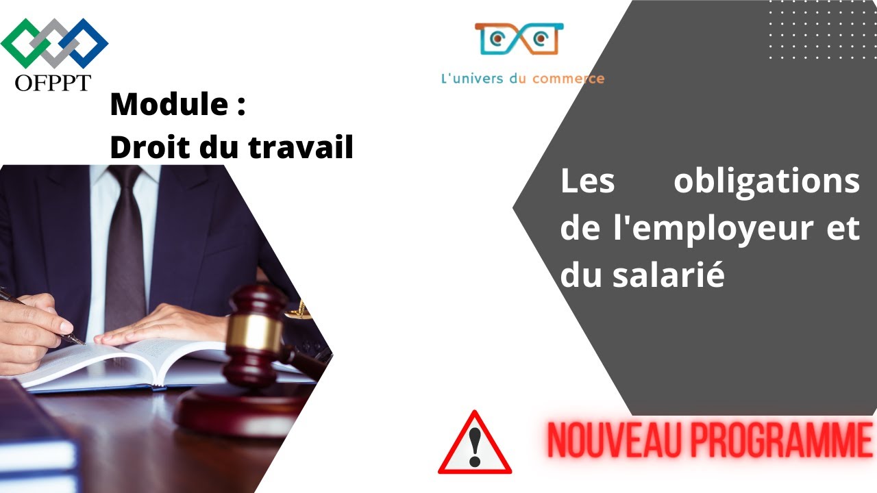 Droit du travail : les obligations de l'employeur et du salarié