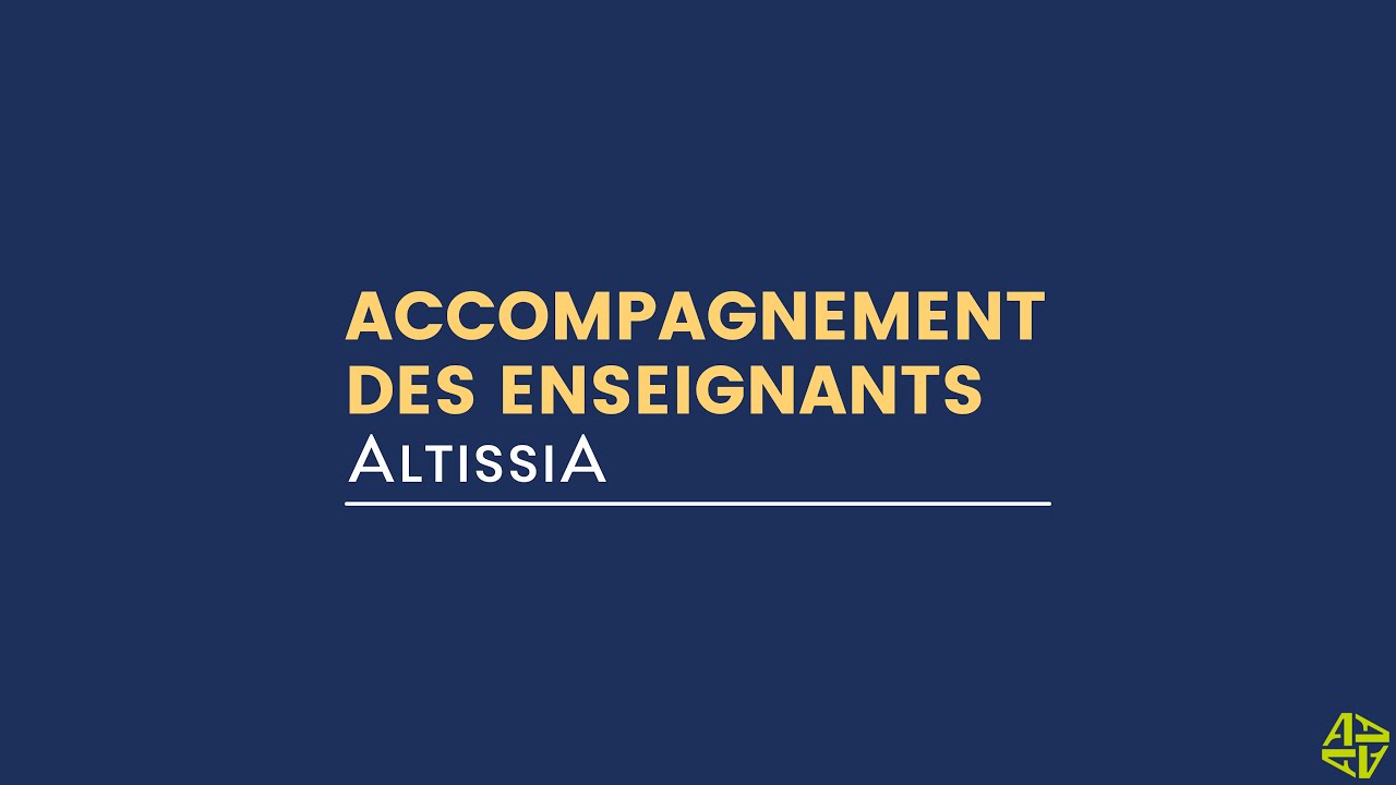 Altissia - L’accompagnement des enseignants